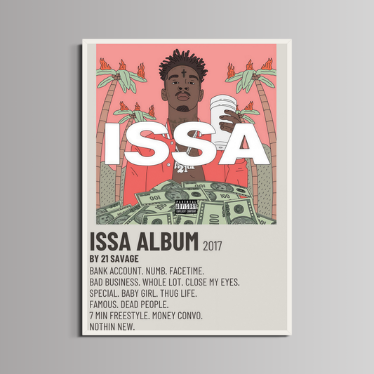 21 SAVAGE - ''ISSA''