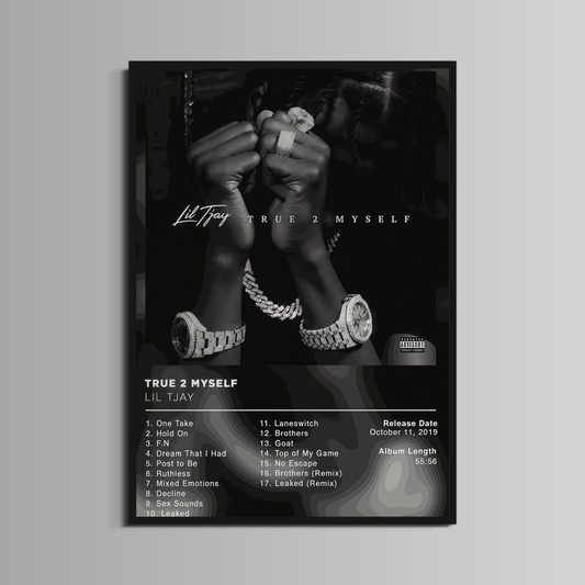 LIL TJAY  - ''TRUE 2 MYSELF''