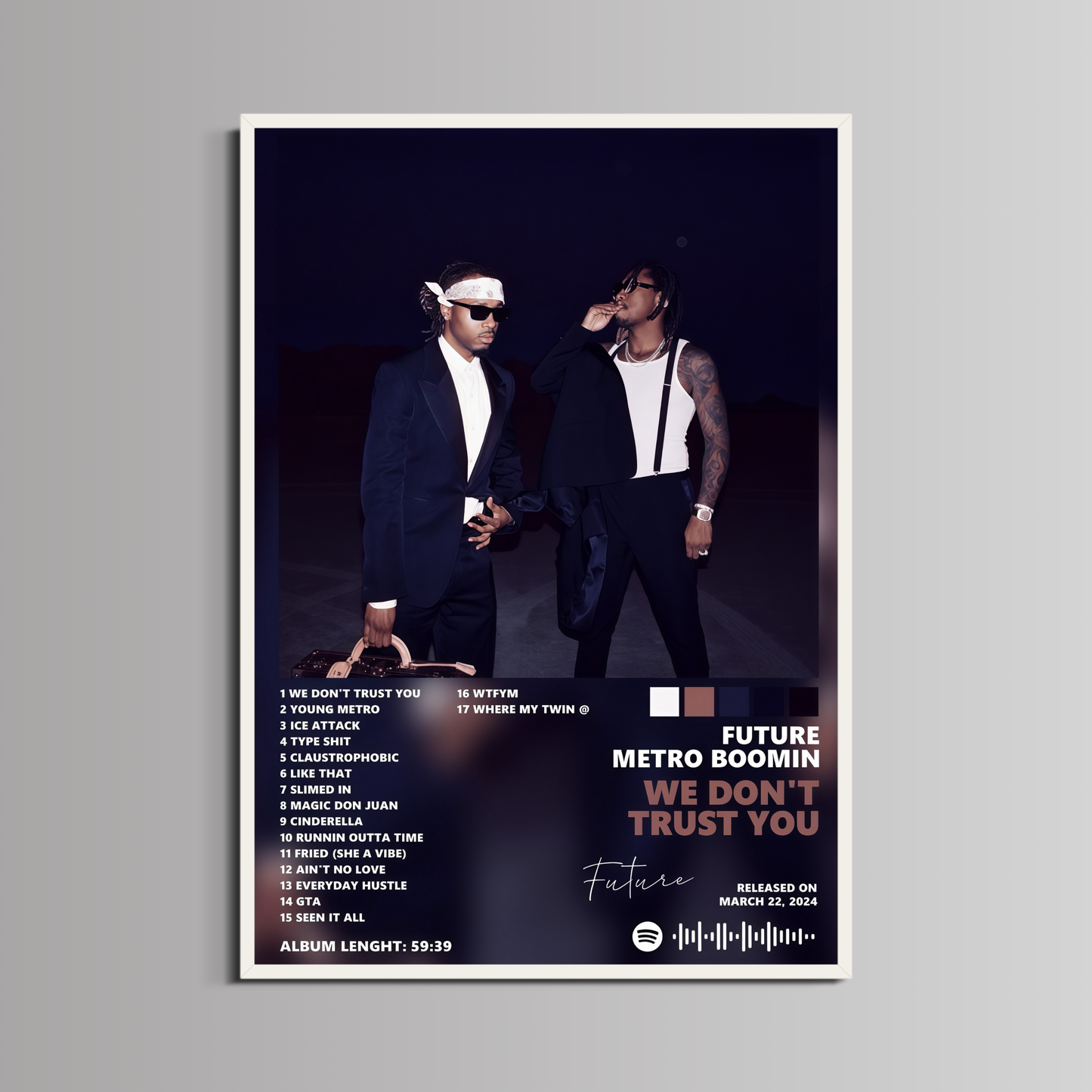 FUTURE  - ''WE DON'T TRUST YOU''