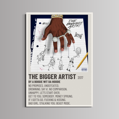 A BOOGIE WIT DA HOODIE  - ''THE BIGGER ARTIST''