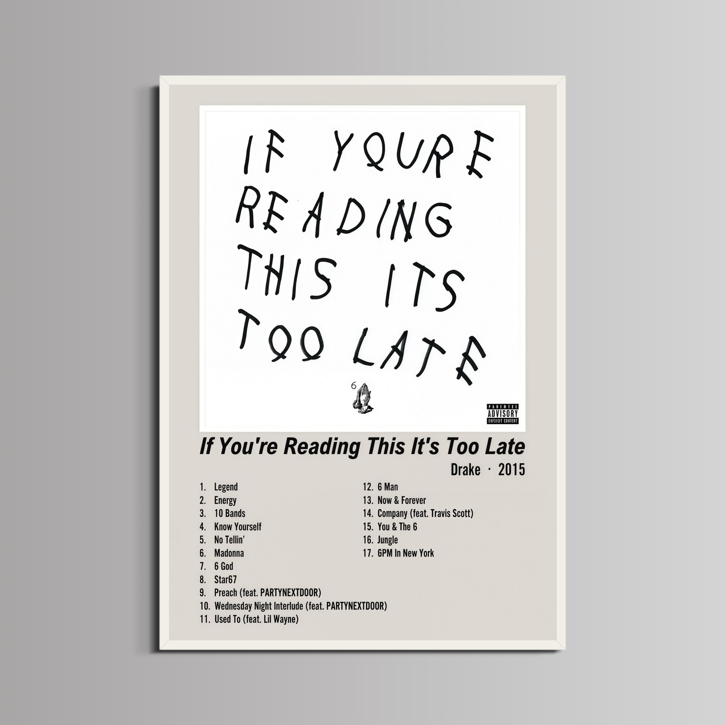 DRAKE - ''IF YOU'RE READING THIS IT'S TOO LATE''