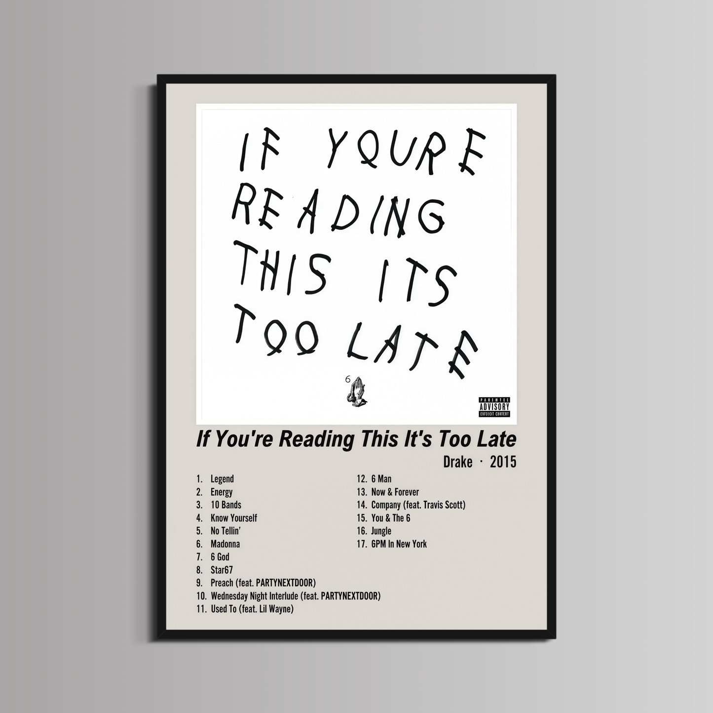 DRAKE - ''IF YOU'RE READING THIS IT'S TOO LATE''