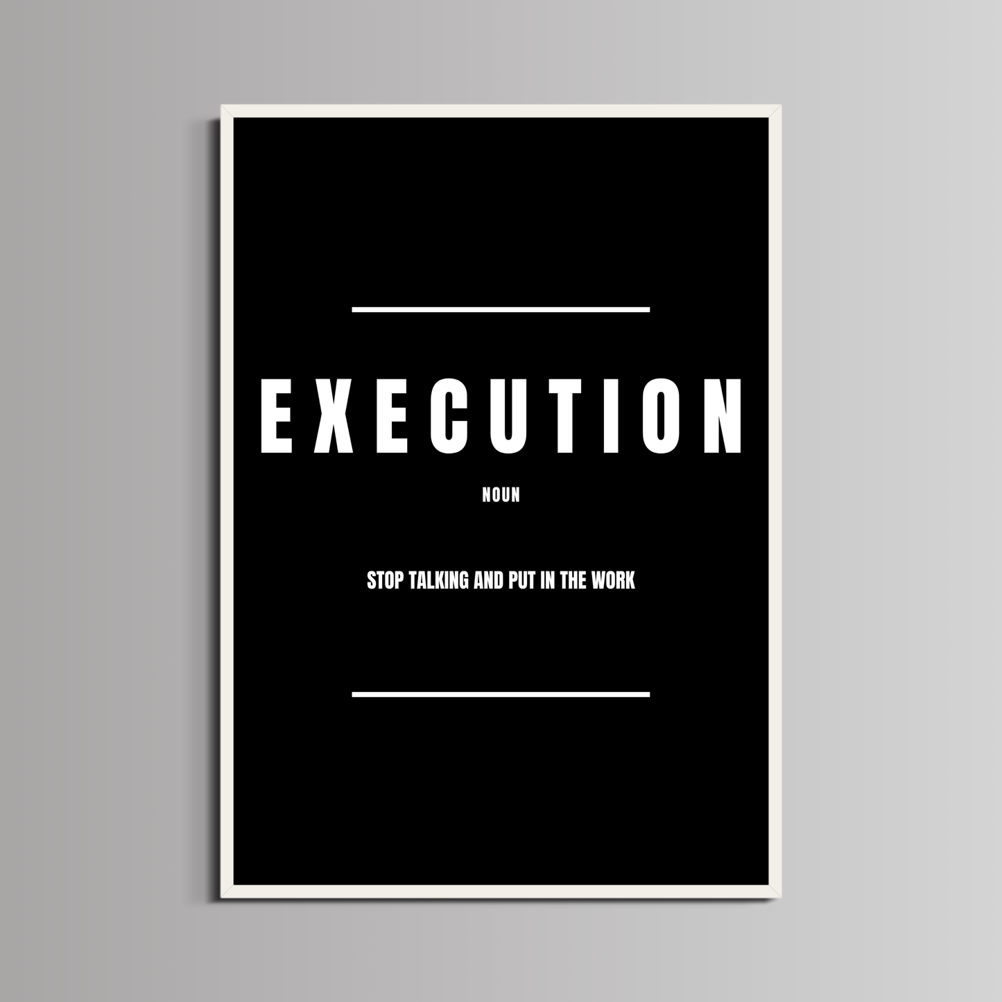 MOTIVATION - ''EXECUTION''