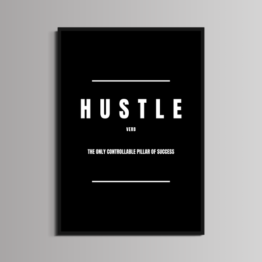 MOTIVATION - ''HUSTLE''
